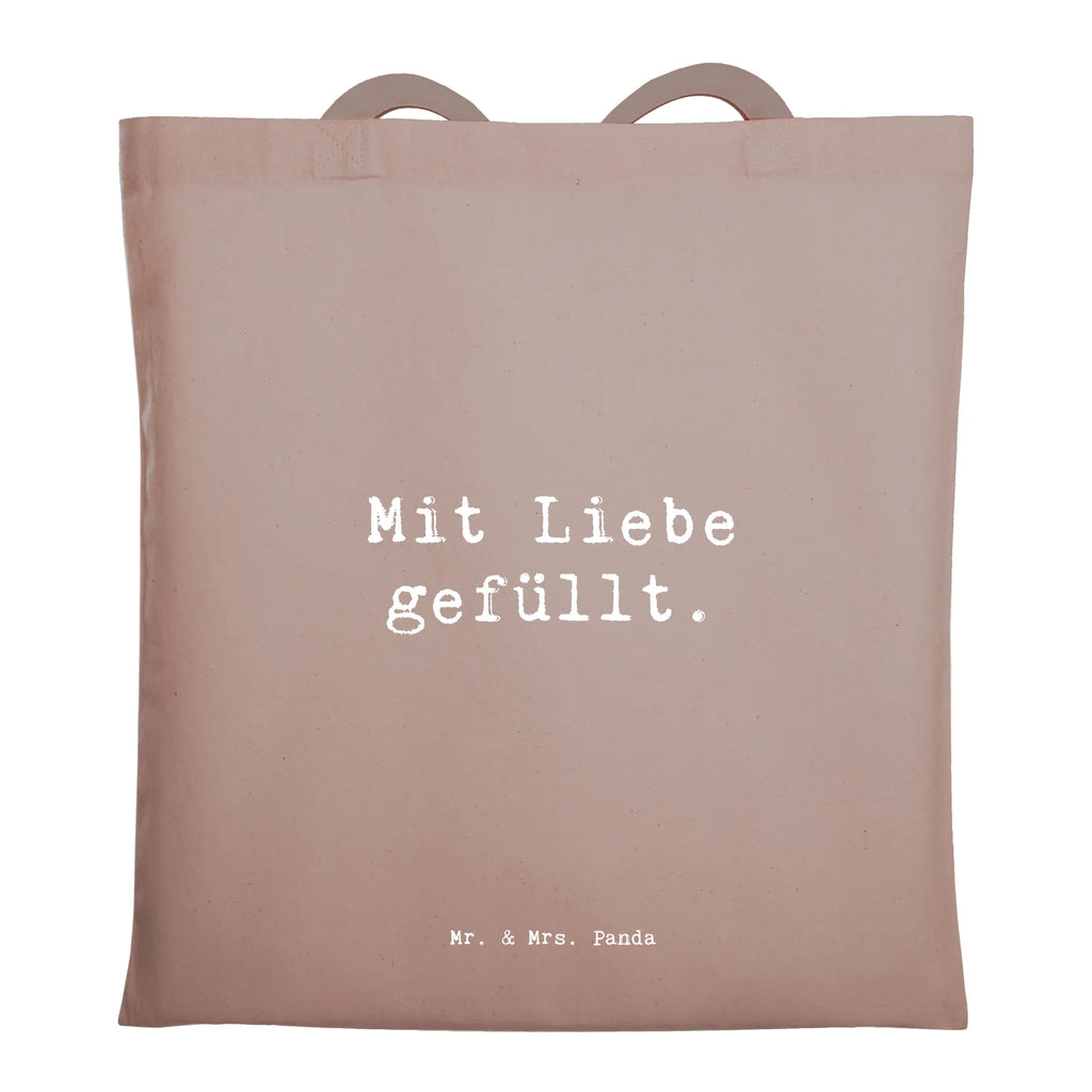 Tote bag Saying Mit Liebe gefüllt. Stoffbeutel, Badetasche, Einkaufstüte, Beuteltasche, Jutetasche, Tragetasche, Jutebeutel, Umhängetasche, Beutel, Schultertasche, Einkaufstasche, Shopper, Tasche, Laptoptasche, Strandtasche, Stofftasche, sprüche, zitate, spruch kollektion, inspiration, motivation, lebensweisheiten, geschenkideen, wanddeko, wohnaccessoires, sprüche sammlung, schöne sprüche, glück, liebe, freude, lächeln, alltag verschönern, nachhaltige geschenke, dekoration, kreativ, einzigartig, shopify, mr and mrs panda