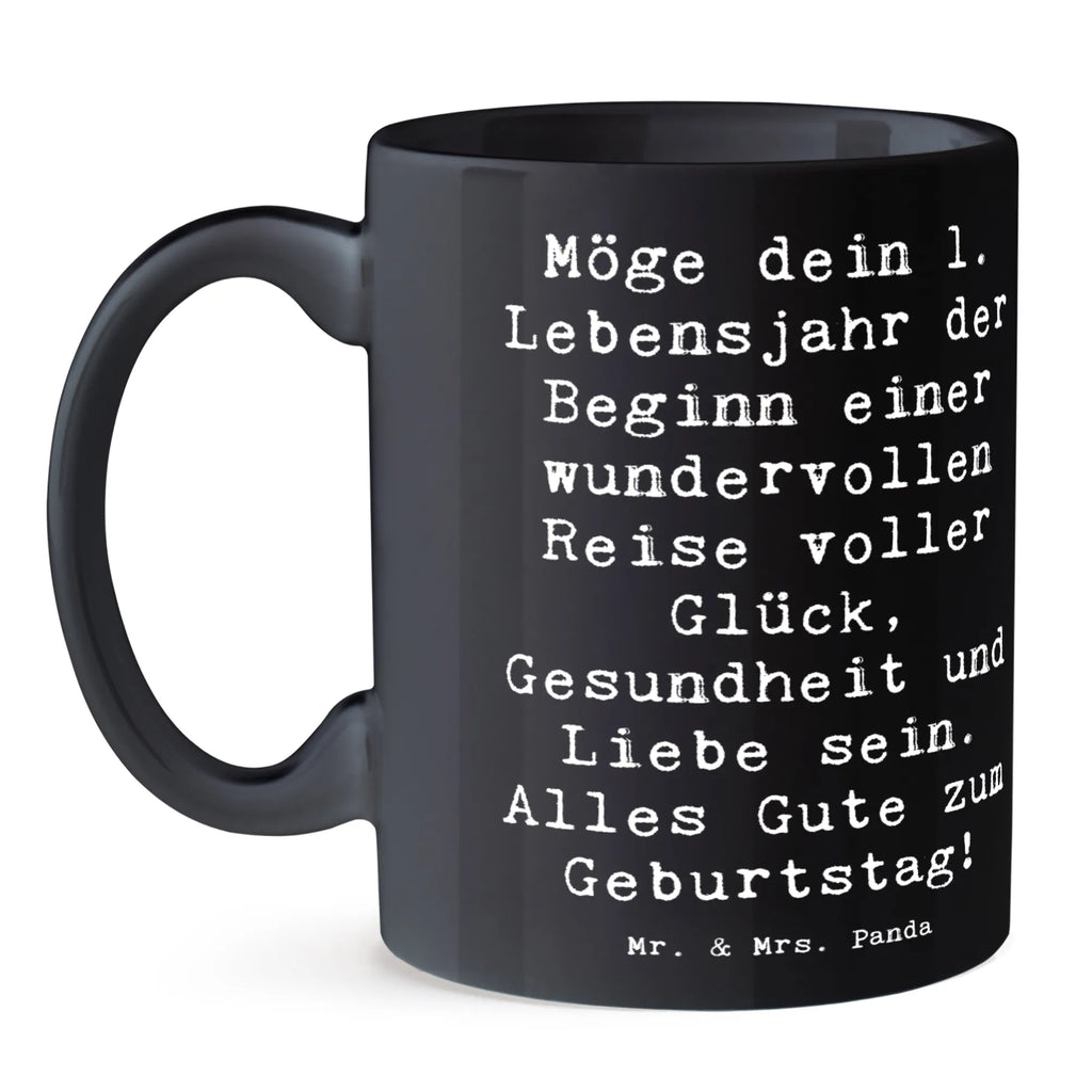 Mug Saying Möge dein 1. Lebensjahr der Beginn einer wundervollen Reise voller Glück, Gesundheit und Liebe sein. Alles Gute zum Geburtstag! Keramiktasse, Bürotasse, Kaffeetasse, Tasse mit Motiven, Porzellantasse, Tasse, Geschenktasse, Tasse mit Zitaten, Teetasse, Geburtstag, Geburtstagsgeschenk, Geschenk