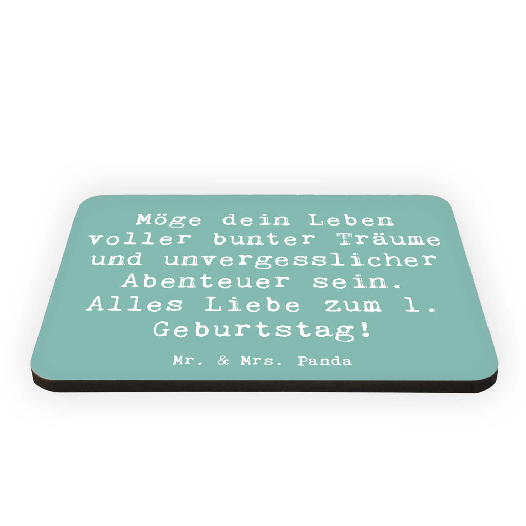 Magnet Saying Möge dein Leben voller bunter Träume und unvergesslicher Abenteuer sein. Alles Liebe zum 1. Geburtstag! Dekomagnet, Whiteboard Magnet, Souvenir Magnet, Pinnwandmagnet, Kühlschrank Dekoration, Motivmagnete, Notiz Magnet, Kühlschrankmagnet, Geburtstag, Geburtstagsgeschenk, Geschenk