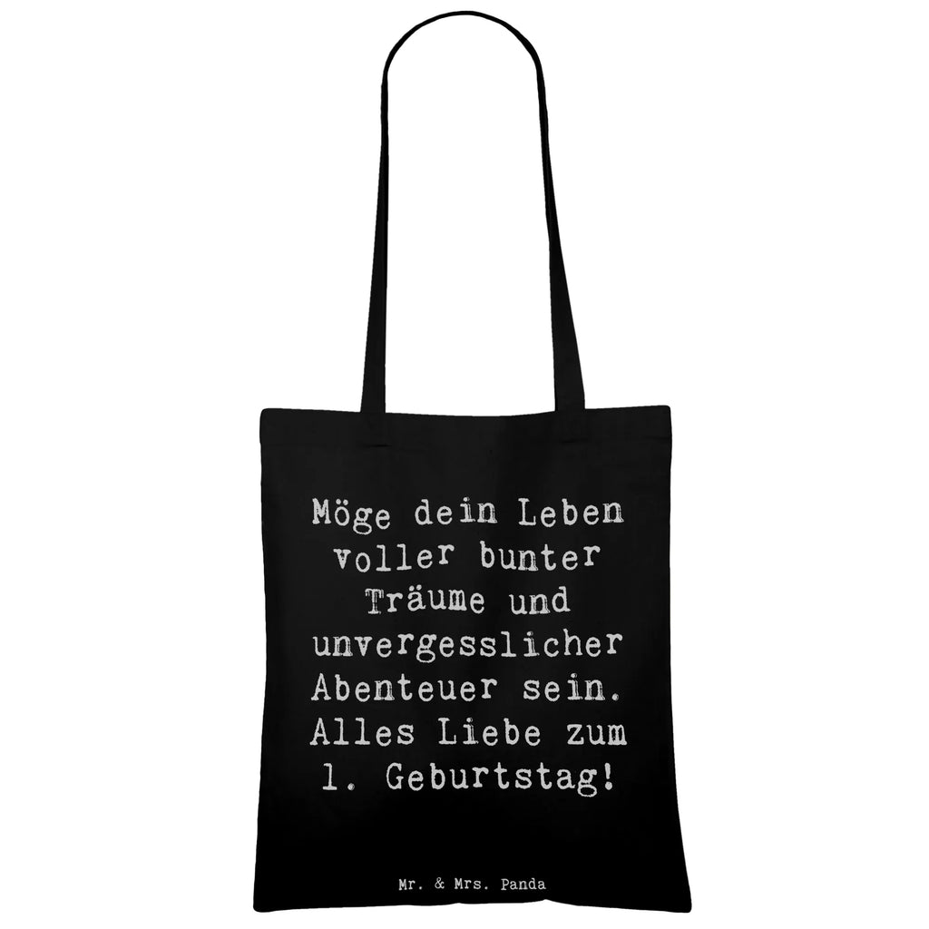 Tote bag Saying Möge dein Leben voller bunter Träume und unvergesslicher Abenteuer sein. Alles Liebe zum 1. Geburtstag! Beuteltasche, Beutel, Einkaufstasche, Jutebeutel, Stoffbeutel, Tasche, Shopper, Umhängetasche, Strandtasche, Schultertasche, Stofftasche, Tragetasche, Badetasche, Jutetasche, Einkaufstüte, Laptoptasche, Geburtstag, Geburtstagsgeschenk, Geschenk