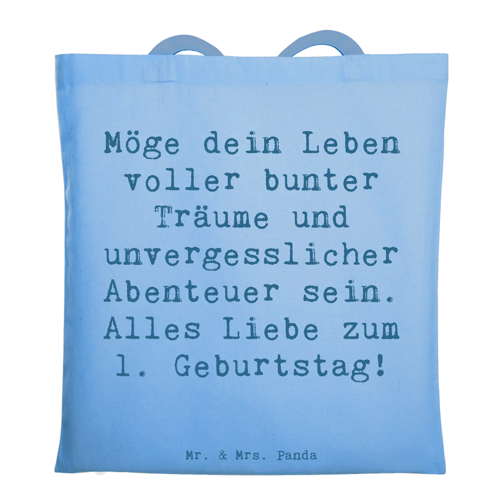 Tote bag Saying Möge dein Leben voller bunter Träume und unvergesslicher Abenteuer sein. Alles Liebe zum 1. Geburtstag! Beuteltasche, Beutel, Einkaufstasche, Jutebeutel, Stoffbeutel, Tasche, Shopper, Umhängetasche, Strandtasche, Schultertasche, Stofftasche, Tragetasche, Badetasche, Jutetasche, Einkaufstüte, Laptoptasche, Geburtstag, Geburtstagsgeschenk, Geschenk