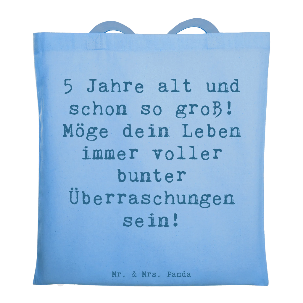 Tote bag Saying 5 Jahre alt und schon so groß! Möge dein Leben immer voller bunter Überraschungen sein! Tragetasche, Jutebeutel, Beuteltasche, Tasche, Schultertasche, Laptoptasche, Stofftasche, Umhängetasche, Beutel, Shopper, Einkaufstüte, Badetasche, Einkaufstasche, Strandtasche, Stoffbeutel, Jutetasche, Geburtstag, Geburtstagsgeschenk, Geschenk
