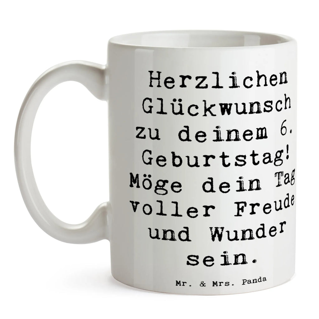 Mug Saying Herzlichen Glückwunsch zu deinem 6. Geburtstag! Möge dein Tag voller Freude und Wunder sein. Tasse, Keramiktasse, Tasse mit Zitaten, Teetasse, Kaffeetasse, Geschenktasse, Bürotasse, Porzellantasse, Tasse mit Motiven, Geburtstag, Geburtstagsgeschenk, Geschenk