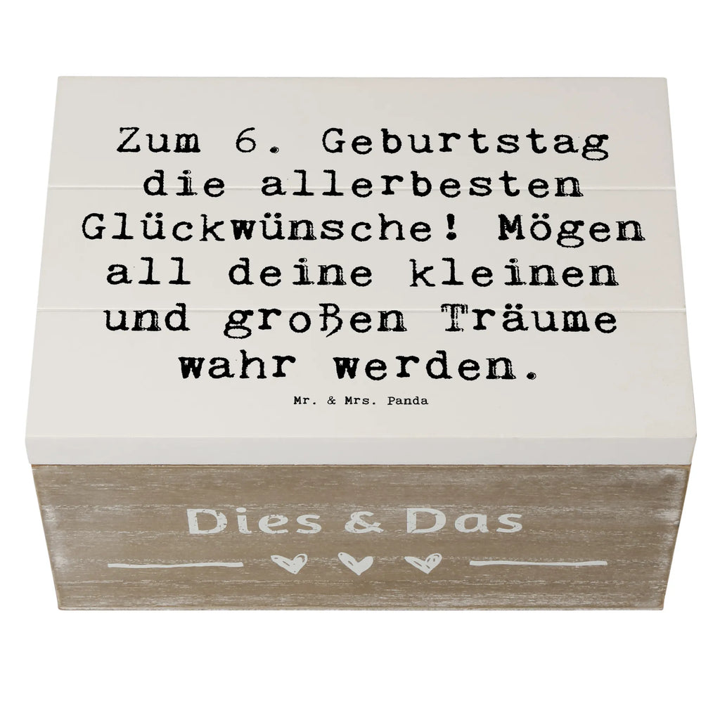 Holzkiste Spruch 6. Geburtstag Glückwünsche Dekokiste, Aufbewahrungsbox, Schatzkiste, Schatulle, Geschenkdose, Holzkiste, Truhe, Kiste, XXL, Erinnerungsbox, Geschenkbox, Erinnerungskiste, Geburtstag, Geburtstagsgeschenk, Geschenk
