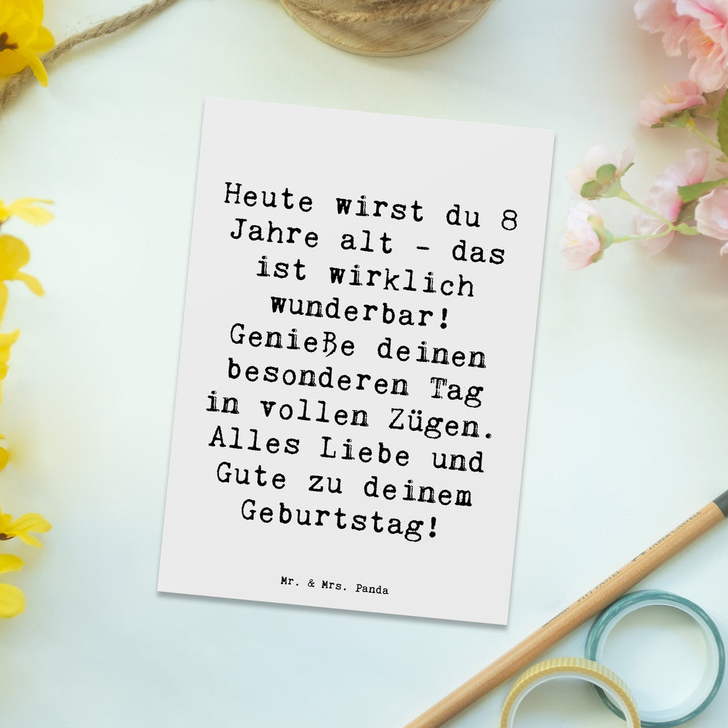 Postcard Saying Heute wirst du 8 Jahre alt - das ist wirklich wunderbar! Genieße deinen besonderen Tag in vollen Zügen. Alles Liebe und Gute zu deinem Geburtstag! Karte, Postkarte, Geburtstagskarte, Einladungskarte, Einladung Geburtstag, Ansichtskarten, Einladung, Einladungskarten Geburtstag, Dankeskarte, Geschenkkarte, Grußkarte, Ansichtskarte, Geburtstag, Geburtstagsgeschenk, Geschenk