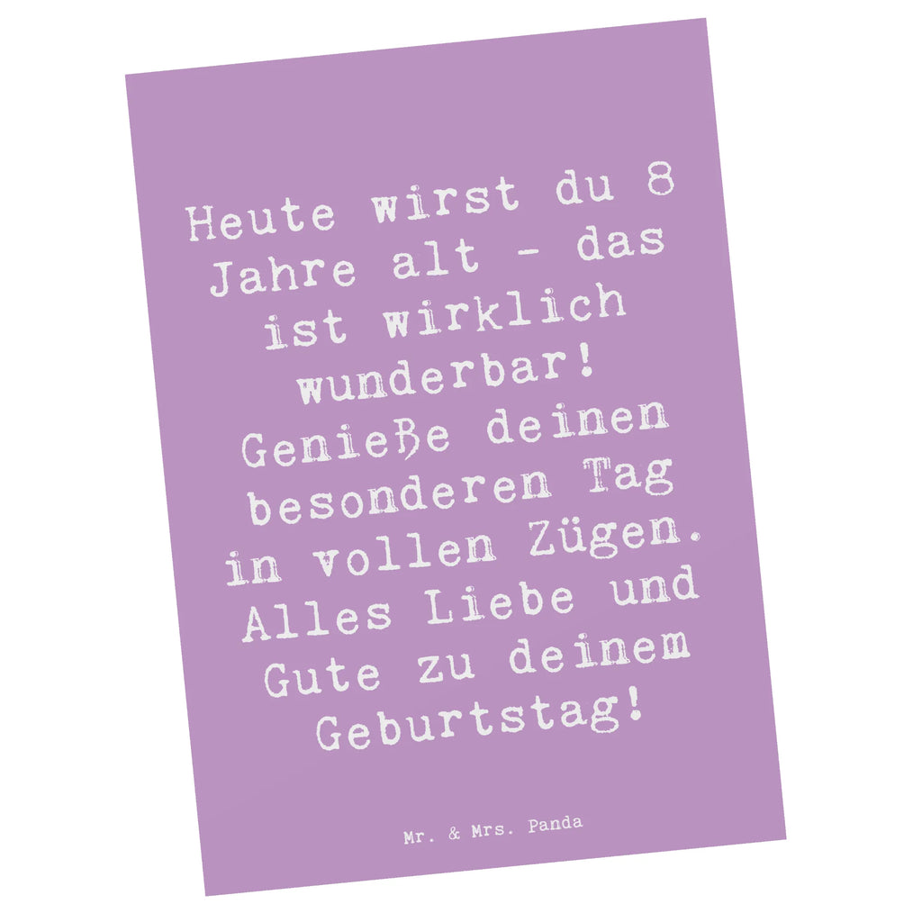 Postcard Saying Heute wirst du 8 Jahre alt - das ist wirklich wunderbar! Genieße deinen besonderen Tag in vollen Zügen. Alles Liebe und Gute zu deinem Geburtstag! Karte, Postkarte, Geburtstagskarte, Einladungskarte, Einladung Geburtstag, Ansichtskarten, Einladung, Einladungskarten Geburtstag, Dankeskarte, Geschenkkarte, Grußkarte, Ansichtskarte, Geburtstag, Geburtstagsgeschenk, Geschenk