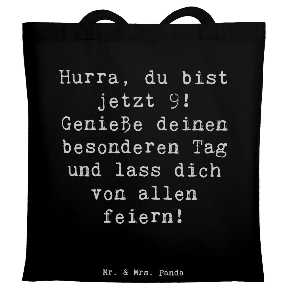 Tragetasche Spruch 9. Geburtstag Freude Beuteltasche, Beutel, Einkaufstasche, Jutebeutel, Stoffbeutel, Tasche, Shopper, Umhängetasche, Strandtasche, Schultertasche, Stofftasche, Tragetasche, Badetasche, Jutetasche, Einkaufstüte, Laptoptasche, Geburtstag, Geburtstagsgeschenk, Geschenk