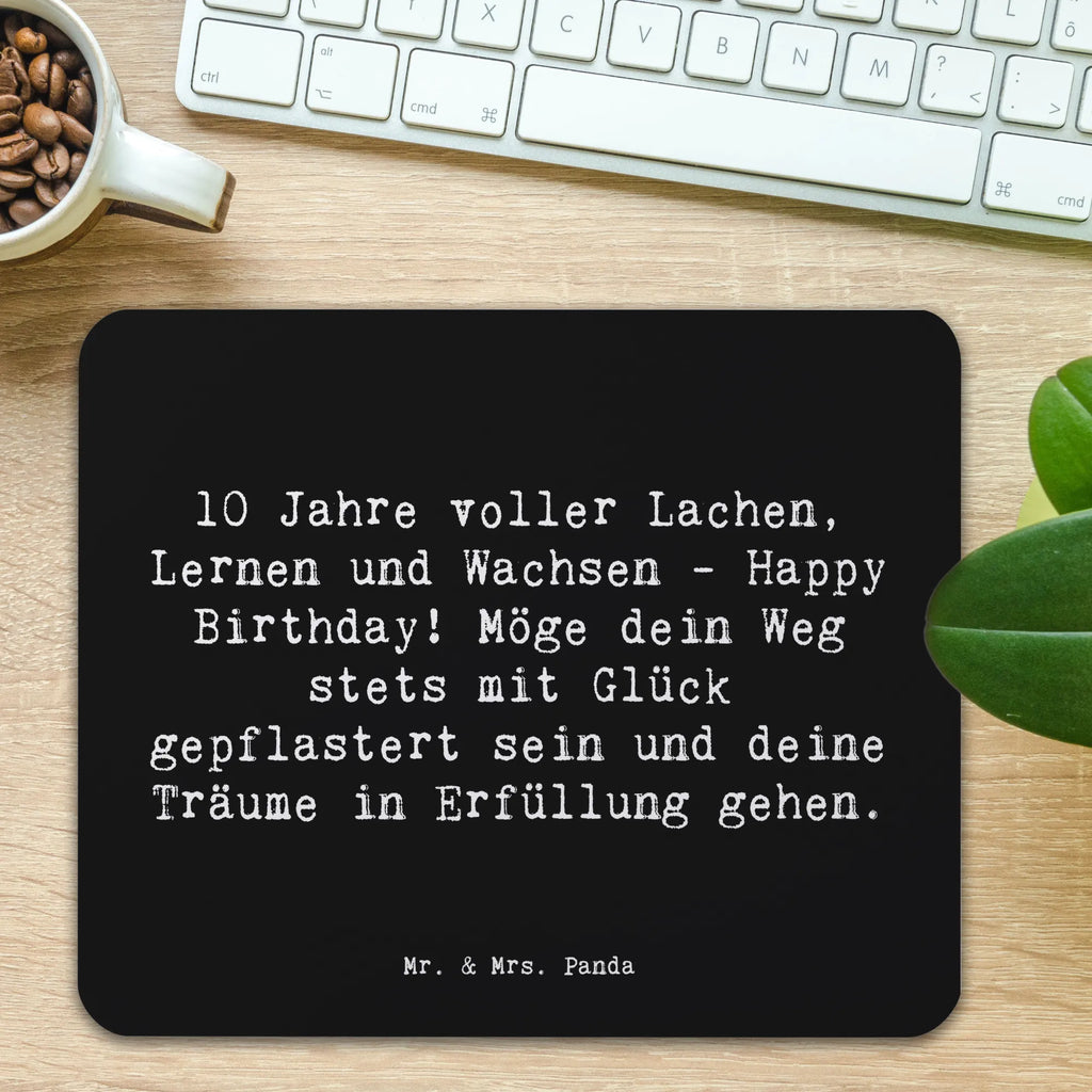 Mouse mat Saying 10 Jahre voller Lachen, Lernen und Wachsen - Happy Birthday! Möge dein Weg stets mit Glück gepflastert sein und deine Träume in Erfüllung gehen. Büroausstattung, Mausunterlage, Mauspad Büro, Einzigartiges Mauspad, Arbeitszimmer, Mauspad, Mousepad, Computer zubehör, Designer Mauspad, PC Zubehör, Geburtstag, Geburtstagsgeschenk, Geschenk