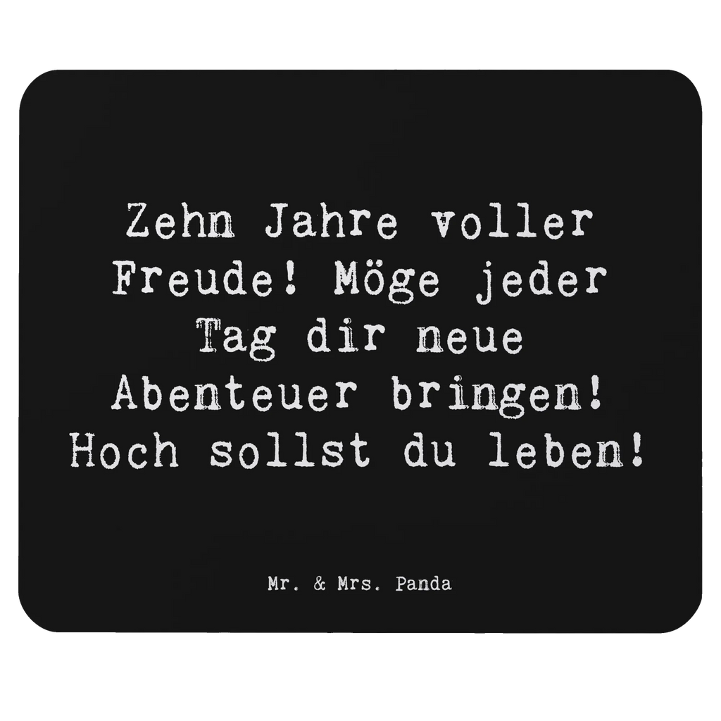Mouse mat Saying Zehn Jahre voller Freude! Möge jeder Tag dir neue Abenteuer bringen! Hoch sollst du leben! Computer zubehör, Mauspad, Mausunterlage, PC Zubehör, Büroausstattung, Mauspad Büro, Einzigartiges Mauspad, Designer Mauspad, Mousepad, Arbeitszimmer, Geburtstag, Geburtstagsgeschenk, Geschenk
