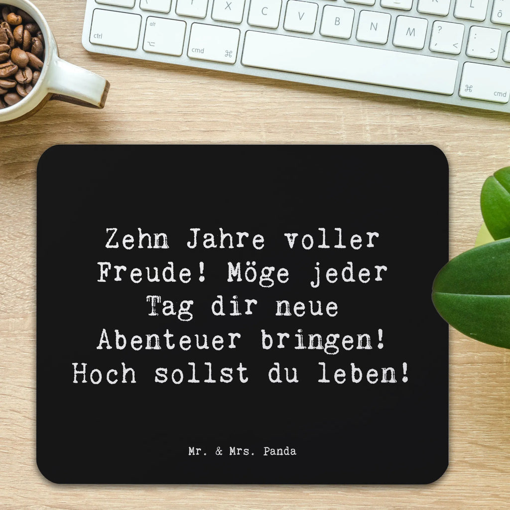 Mouse mat Saying Zehn Jahre voller Freude! Möge jeder Tag dir neue Abenteuer bringen! Hoch sollst du leben! Computer zubehör, Mauspad, Mausunterlage, PC Zubehör, Büroausstattung, Mauspad Büro, Einzigartiges Mauspad, Designer Mauspad, Mousepad, Arbeitszimmer, Geburtstag, Geburtstagsgeschenk, Geschenk