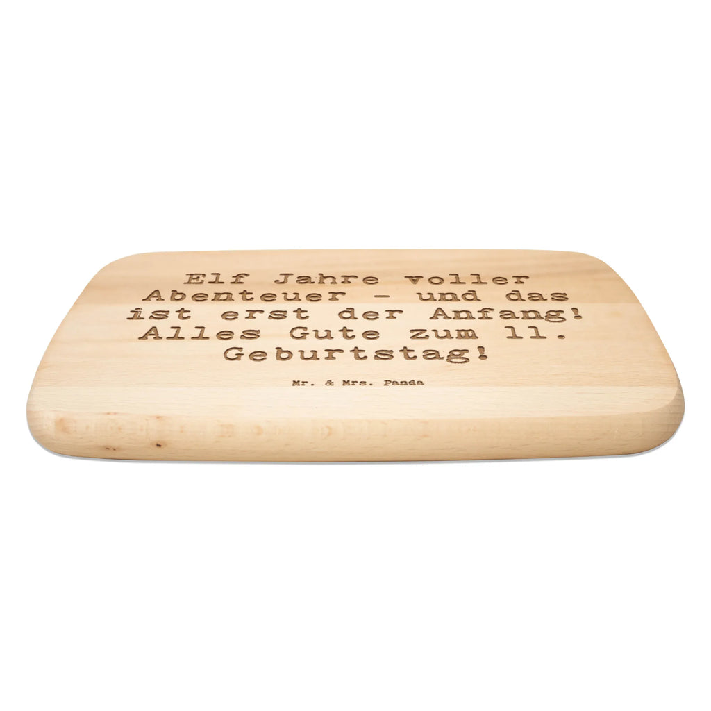 Śniadaniowa deska Przysłowie Elf Jahre voller Abenteuer - und das ist erst der Anfang! Alles Gute zum 11. Geburtstag! Urodziny, prezent urodzinowy, prezent