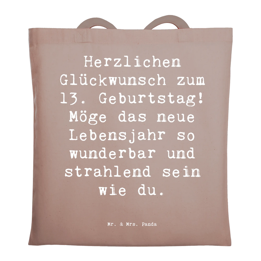 Tote bag Saying Herzlichen Glückwunsch zum 13. Geburtstag! Möge das neue Lebensjahr so wunderbar und strahlend sein wie du. Schultertasche, Einkaufstasche, Beuteltasche, Shopper, Laptoptasche, Umhängetasche, Strandtasche, Beutel, Stoffbeutel, Jutetasche, Tasche, Badetasche, Tragetasche, Einkaufstüte, Stofftasche, Jutebeutel, Geburtstag, Geburtstagsgeschenk, Geschenk