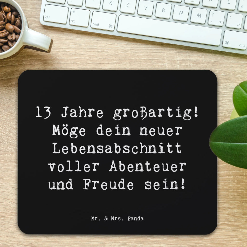 Mouse mat Saying 13 Jahre großartig! Möge dein neuer Lebensabschnitt voller Abenteuer und Freude sein! Arbeitszimmer, Mausunterlage, Designer Mauspad, PC Zubehör, Einzigartiges Mauspad, Büroausstattung, Mauspad, Computer zubehör, Mousepad, Mauspad Büro, Geburtstag, Geburtstagsgeschenk, Geschenk