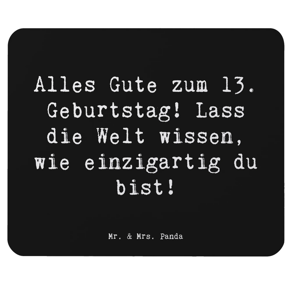 Mouse mat Saying Alles Gute zum 13. Geburtstag! Lass die Welt wissen, wie einzigartig du bist! Mausunterlage, Büroausstattung, Mousepad, Mauspad Büro, Computer zubehör, Mauspad, Designer Mauspad, Einzigartiges Mauspad, PC Zubehör, Arbeitszimmer, Geburtstag, Geburtstagsgeschenk, Geschenk