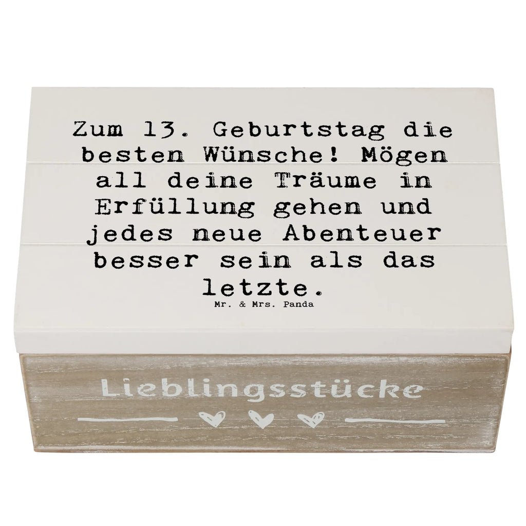 Wooden chest Saying Zum 13. Geburtstag die besten Wünsche! Mögen all deine Träume in Erfüllung gehen und jedes neue Abenteuer besser sein als das letzte. Geschenkbox, Kiste, Erinnerungsbox, Aufbewahrungsbox, Holzkiste, Dekokiste, Schatzkiste, Truhe, XXL, Schatulle, Geschenkdose, Erinnerungskiste, Geburtstag, Geburtstagsgeschenk, Geschenk