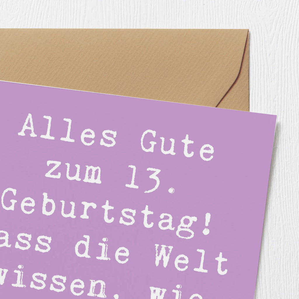 Deluxe Card Saying Alles Gute zum 13. Geburtstag! Lass die Welt wissen, wie einzigartig du bist! Glückwunschkarte, Klappkarte, Karte, Hochwertige Grußkarte, Grußkarte, Hochzeitskarte, Hochwertige Klappkarte, Geburtstagskarte, Einladungskarte, Geburtstag, Geburtstagsgeschenk, Geschenk