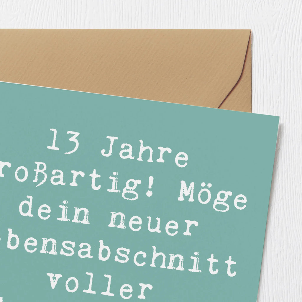 Deluxe Karte Spruch 13. Geburtstag Freude Glückwunschkarte, Hochwertige Klappkarte, Geburtstagskarte, Einladungskarte, Hochzeitskarte, Klappkarte, Grußkarte, Karte, Hochwertige Grußkarte, Geburtstag, Geburtstagsgeschenk, Geschenk