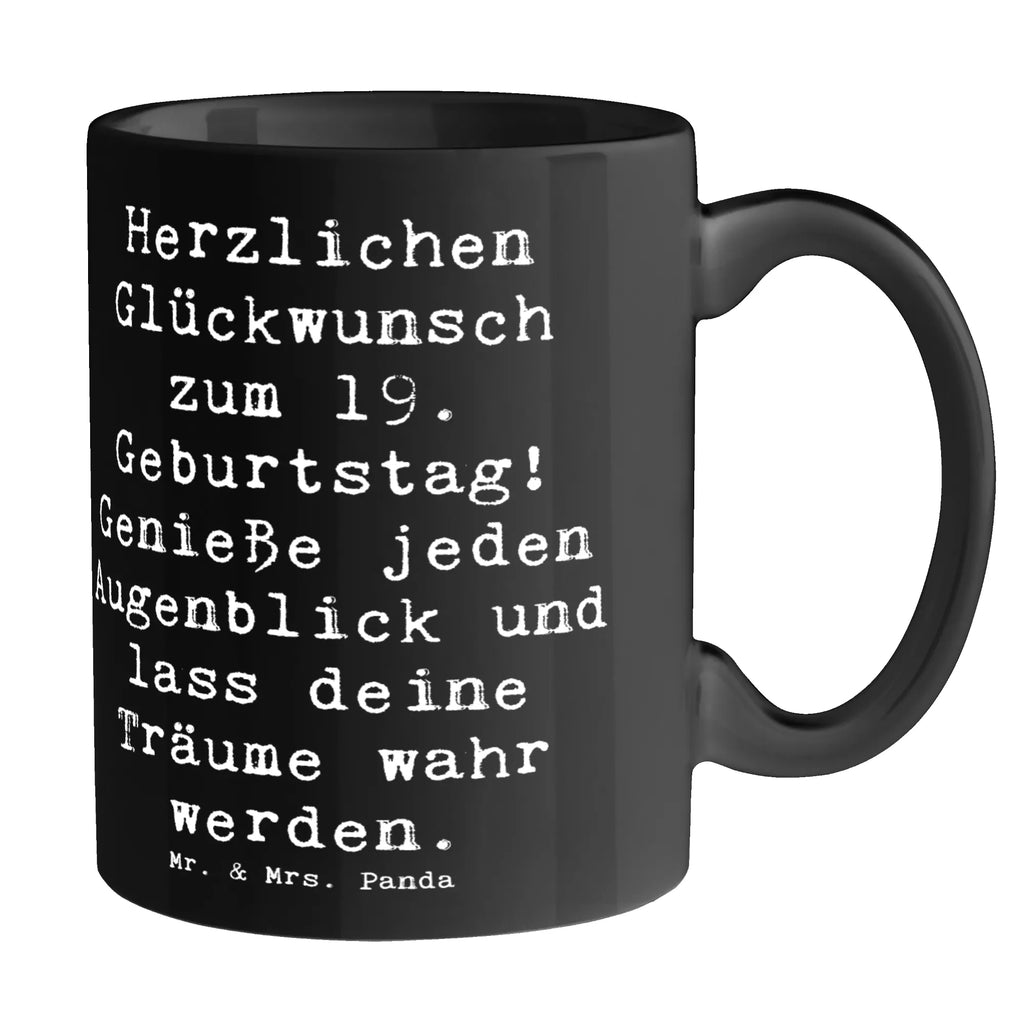 Tasse 19. Geburtstag Freude Tasse mit Zitaten, Geschenktasse, Tasse mit Motiven, Kaffeetasse, Tasse, Teetasse, Porzellantasse, Bürotasse, Keramiktasse, Geburtstag, Geburtstagsgeschenk, Geschenk