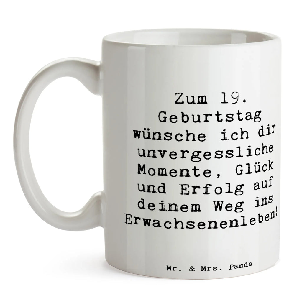 Tasse Spruch 19. Geburtstag Wünsche Porzellantasse, Tasse, Tasse mit Motiven, Geschenktasse, Kaffeetasse, Tasse mit Zitaten, Bürotasse, Keramiktasse, Teetasse, Geburtstag, Geburtstagsgeschenk, Geschenk