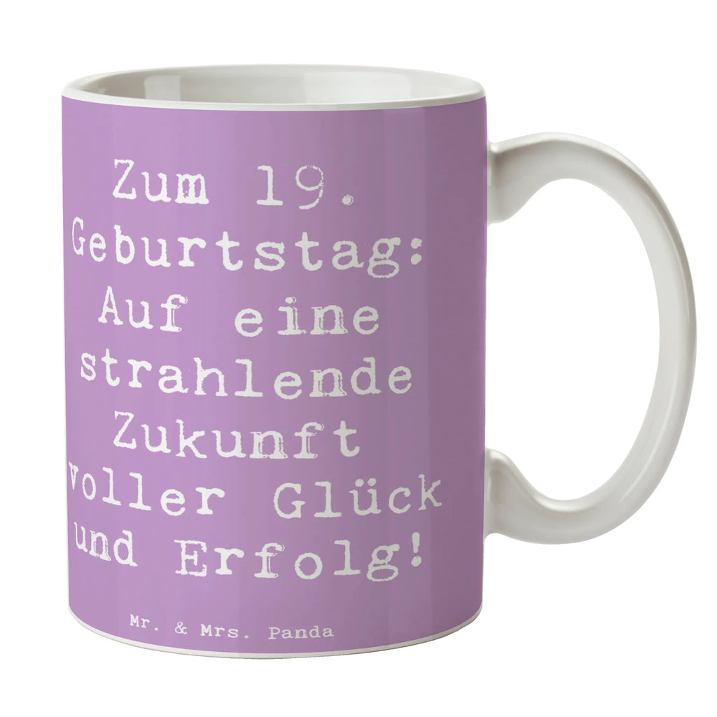 Tasse Spruch 19. Geburtstag Zukunft Tasse, Bürotasse, Porzellantasse, Kaffeetasse, Geschenktasse, Keramiktasse, Teetasse, Tasse mit Zitaten, Tasse mit Motiven, Geburtstag, Geburtstagsgeschenk, Geschenk
