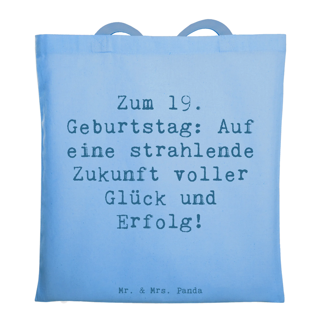 Tragetasche Spruch 19. Geburtstag Zukunft Beuteltasche, Strandtasche, Stofftasche, Stoffbeutel, Tasche, Badetasche, Jutebeutel, Umhängetasche, Jutetasche, Schultertasche, Einkaufstasche, Tragetasche, Einkaufstüte, Shopper, Laptoptasche, Beutel, Geburtstag, Geburtstagsgeschenk, Geschenk