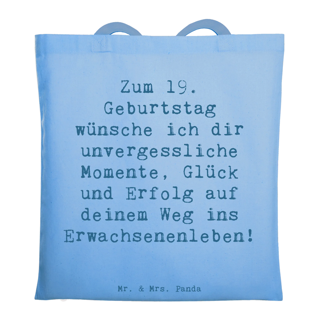 Tragetasche Spruch 19. Geburtstag Wünsche Strandtasche, Stofftasche, Badetasche, Laptoptasche, Tasche, Umhängetasche, Einkaufstüte, Beuteltasche, Einkaufstasche, Tragetasche, Jutetasche, Stoffbeutel, Jutebeutel, Beutel, Shopper, Schultertasche, Geburtstag, Geburtstagsgeschenk, Geschenk