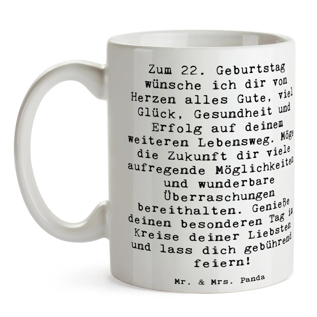 Tasse Spruch 22. Geburtstag Porzellantasse, Teetasse, Bürotasse, Geschenktasse, Keramiktasse, Tasse mit Motiven, Kaffeetasse, Tasse, Tasse mit Zitaten, Geburtstag, Geburtstagsgeschenk, Geschenk