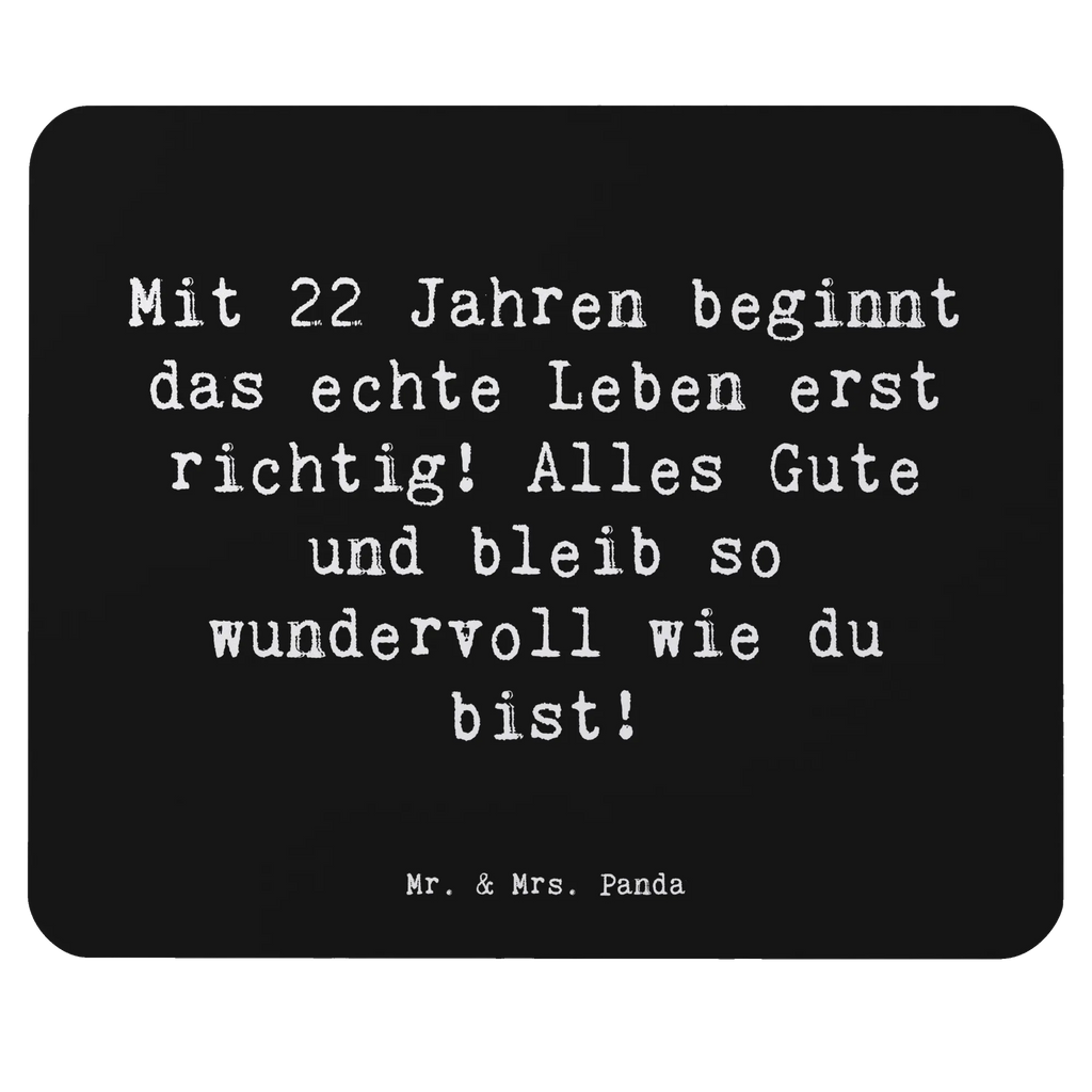 Mouse mat Saying Mit 22 Jahren beginnt das echte Leben erst richtig! Alles Gute und bleib so wundervoll wie du bist! Computer zubehör, Arbeitszimmer, Mauspad Büro, Mauspad, Einzigartiges Mauspad, Mausunterlage, Büroausstattung, PC Zubehör, Mousepad, Designer Mauspad, Geburtstag, Geburtstagsgeschenk, Geschenk