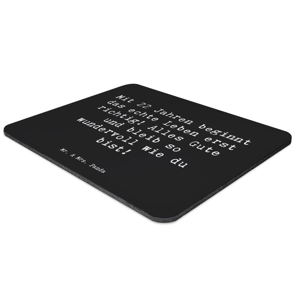 Mouse mat Saying Mit 22 Jahren beginnt das echte Leben erst richtig! Alles Gute und bleib so wundervoll wie du bist! Computer zubehör, Arbeitszimmer, Mauspad Büro, Mauspad, Einzigartiges Mauspad, Mausunterlage, Büroausstattung, PC Zubehör, Mousepad, Designer Mauspad, Geburtstag, Geburtstagsgeschenk, Geschenk
