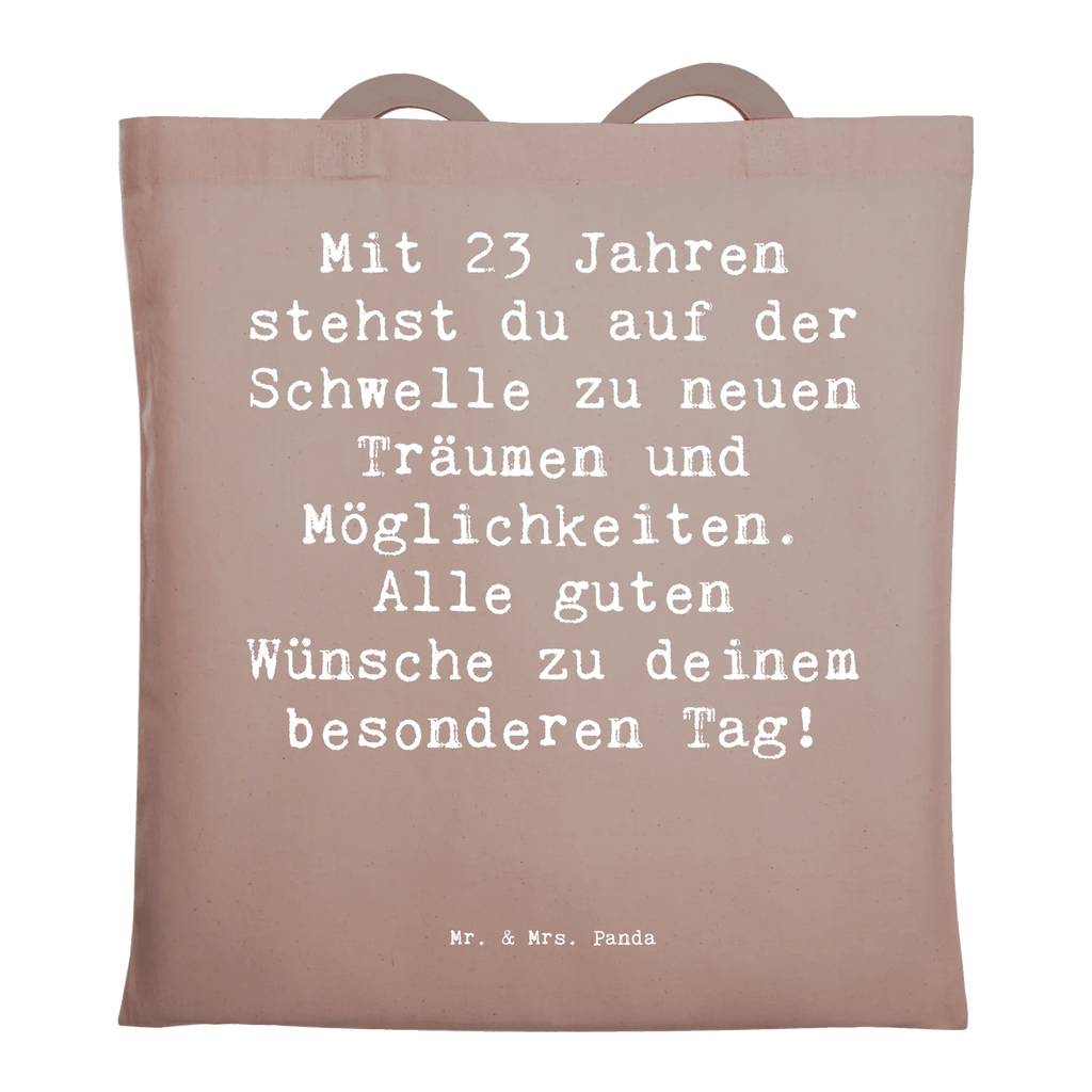 Tragetasche Spruch 23. Geburtstag Beuteltasche, Beutel, Einkaufstasche, Jutebeutel, Stoffbeutel, Tasche, Shopper, Umhängetasche, Strandtasche, Schultertasche, Stofftasche, Tragetasche, Badetasche, Jutetasche, Einkaufstüte, Laptoptasche, Geburtstag, Geburtstagsgeschenk, Geschenk