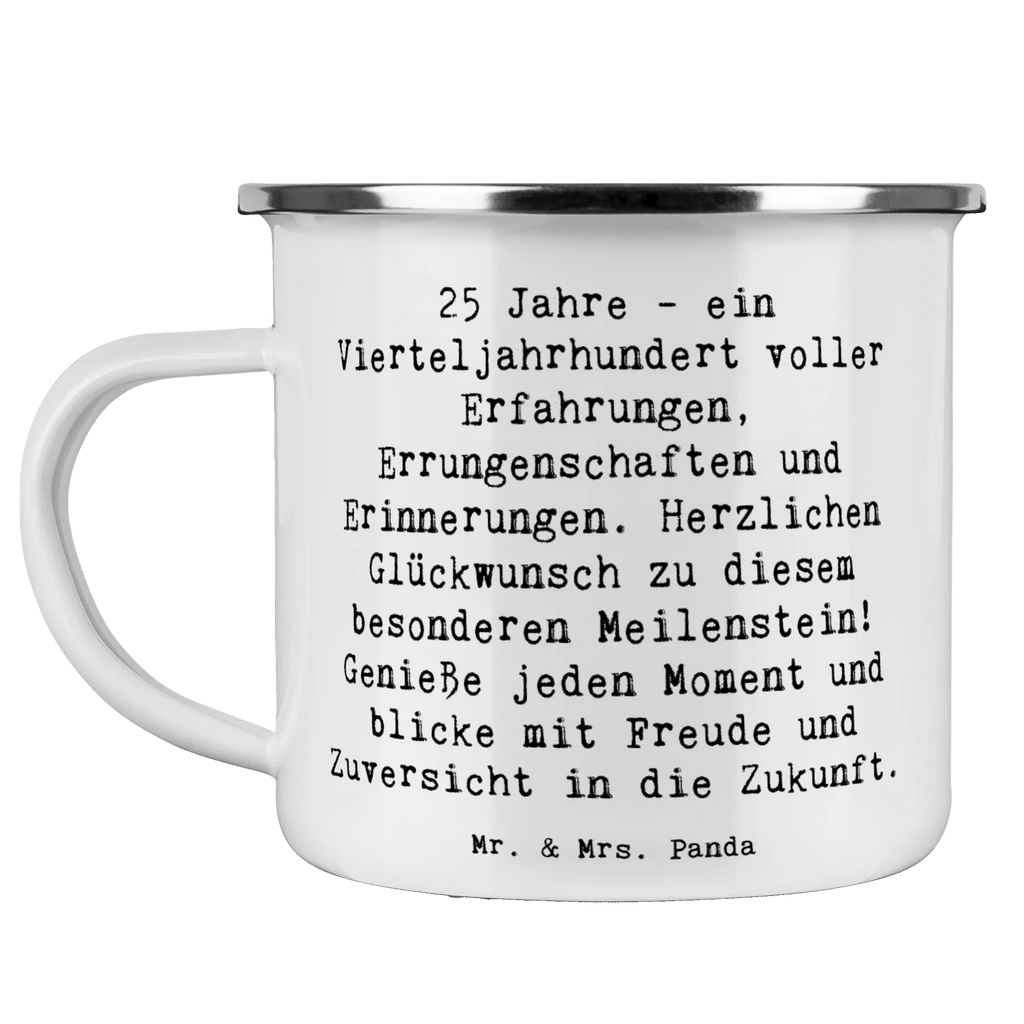 Enamel camping mug Saying 25 Jahre - ein Vierteljahrhundert voller Erfahrungen, Errungenschaften und Erinnerungen. Herzlichen Glückwunsch zu diesem besonderen Meilenstein! Genieße jeden Moment und blicke mit Freude und Zuversicht in die Zukunft. Tasse Camping, Metalltasse für Camping, Metall Tasse, Emaille Becher Camping, Blechtassen, Campingtassen, Edelstahl Trinkbecher, Blechtasse Outdoor, Camping Tasse Metall, Outdoor Tasse, Kaffee Blechtasse, Camping Tasse Emaille, Camping Becher, Emaille Tassen, Tasse Emaille, Emaille Campingbecher, Camping Tassen Emaille, Emaille Trinkbecher, Emailletasse, Camping Becher Edelstahl, Emaille Becher, Campingtasse, Emaille Tasse Camping, Campingbecher, Blechtasse, Outdoor Becher, Metalltasse, Emaille Tasse, Trinkbecher, Camping Tassen, Geburtstag, Geburtstagsgeschenk, Geschenk