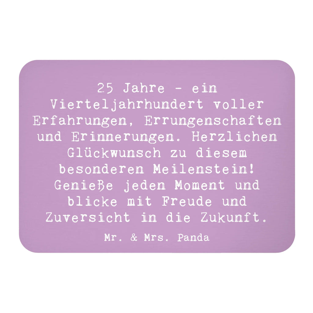 Magnet Spruch 25. Geburtstag Kühlschrank Dekoration, Souvenir Magnet, Dekomagnet, Notiz Magnet, Motivmagnete, Whiteboard Magnet, Pinnwandmagnet, Kühlschrankmagnet, Geburtstag, Geburtstagsgeschenk, Geschenk