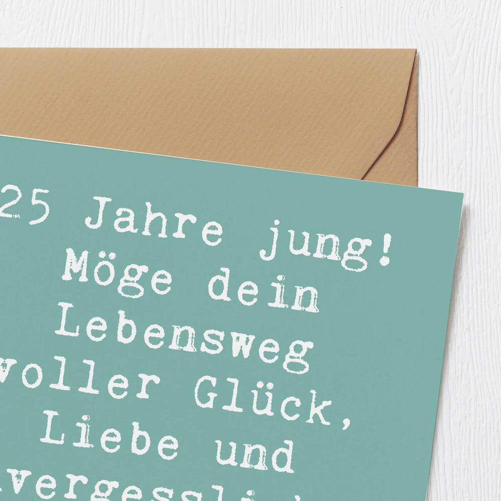 Deluxe Card Saying 25 Jahre jung! Möge dein Lebensweg voller Glück, Liebe und unvergesslicher Erinnerungen sein. Hochwertige Klappkarte, Karte, Glückwunschkarte, Hochzeitskarte, Geburtstagskarte, Hochwertige Grußkarte, Grußkarte, Einladungskarte, Klappkarte, Geburtstag, Geburtstagsgeschenk, Geschenk