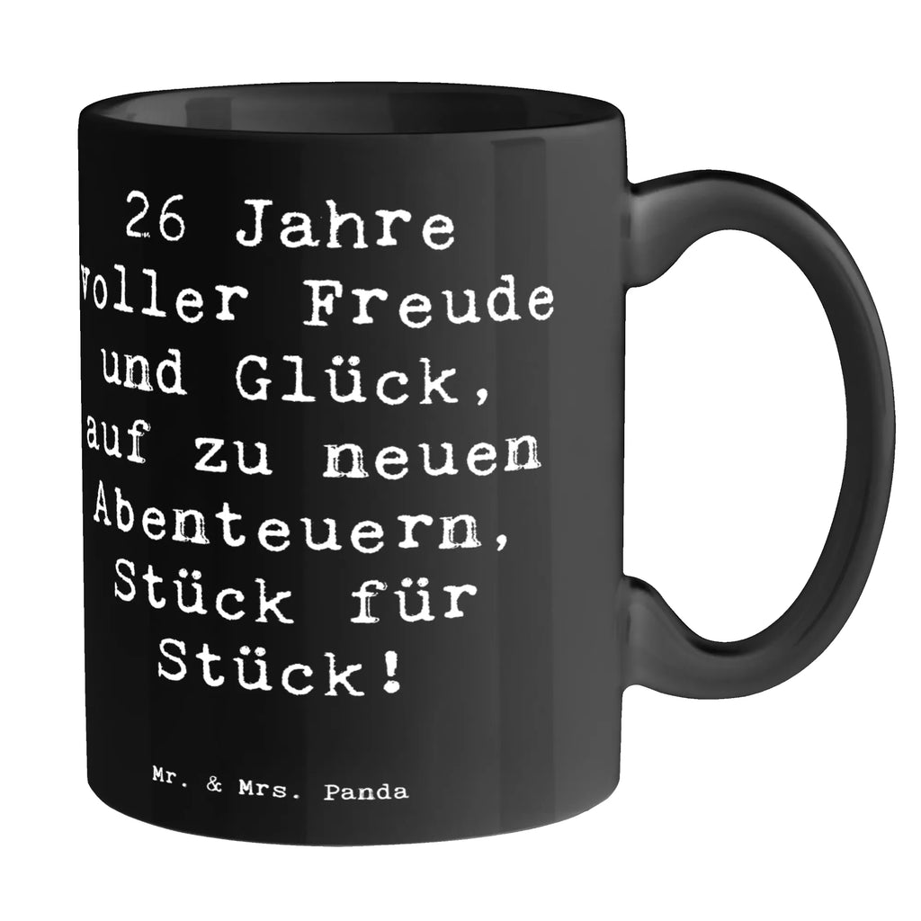 Tasse Spruch 26. Geburtstag Abenteuer Keramiktasse, Tasse mit Motiven, Porzellantasse, Kaffeetasse, Bürotasse, Tasse mit Zitaten, Teetasse, Geschenktasse, Tasse, Geburtstag, Geburtstagsgeschenk, Geschenk