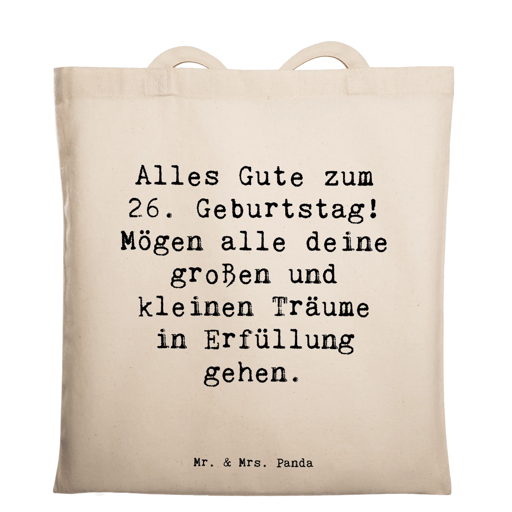 Tragetasche Spruch 26. Geburtstag Beuteltasche, Beutel, Einkaufstasche, Jutebeutel, Stoffbeutel, Tasche, Shopper, Umhängetasche, Strandtasche, Schultertasche, Stofftasche, Tragetasche, Badetasche, Jutetasche, Einkaufstüte, Laptoptasche, Geburtstag, Geburtstagsgeschenk, Geschenk