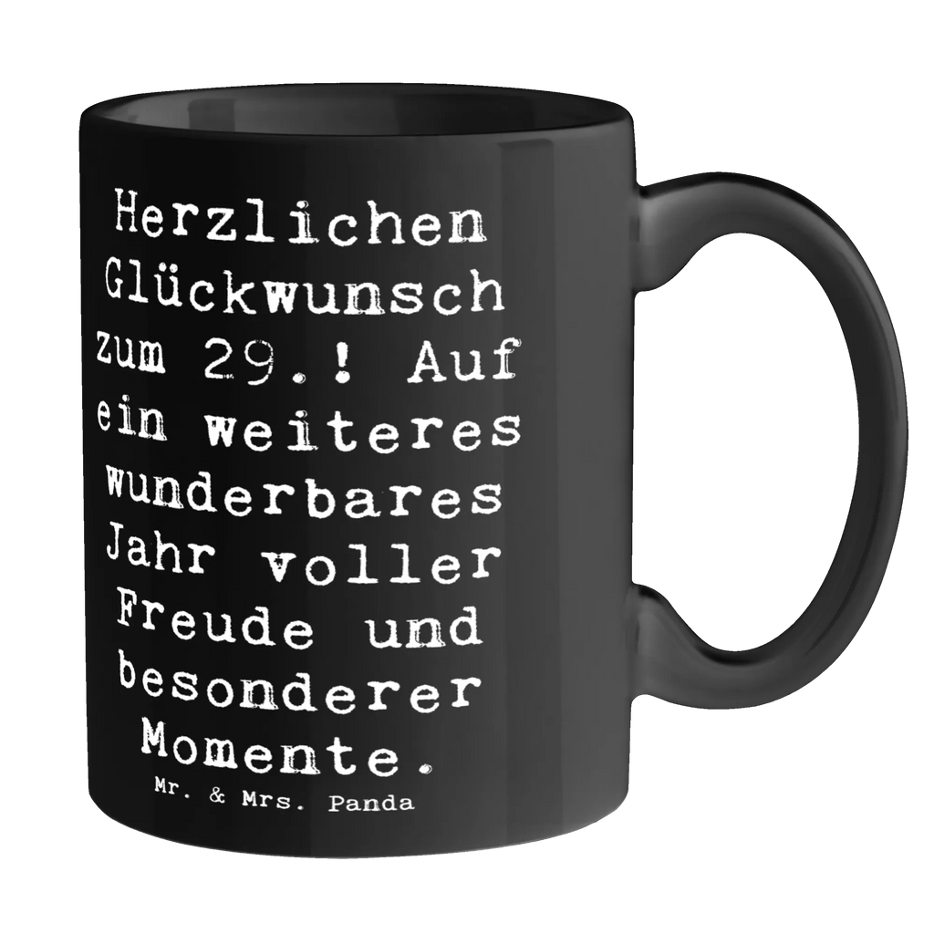 Tasse Spruch 29. Geburtstag Tasse mit Motiven, Geschenktasse, Keramiktasse, Teetasse, Tasse, Kaffeetasse, Porzellantasse, Tasse mit Zitaten, Bürotasse, Geburtstag, Geburtstagsgeschenk, Geschenk