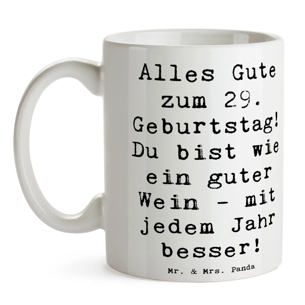 Tasse Spruch 29. Geburtstag Glückwünsche Tasse mit Zitaten, Tasse mit Motiven, Keramiktasse, Tasse, Teetasse, Porzellantasse, Bürotasse, Geschenktasse, Kaffeetasse, Geburtstag, Geburtstagsgeschenk, Geschenk