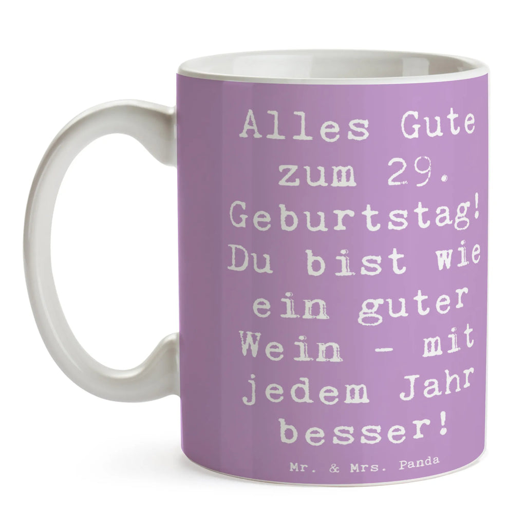 Tasse Spruch 29. Geburtstag Glückwünsche Tasse mit Zitaten, Tasse mit Motiven, Keramiktasse, Tasse, Teetasse, Porzellantasse, Bürotasse, Geschenktasse, Kaffeetasse, Geburtstag, Geburtstagsgeschenk, Geschenk