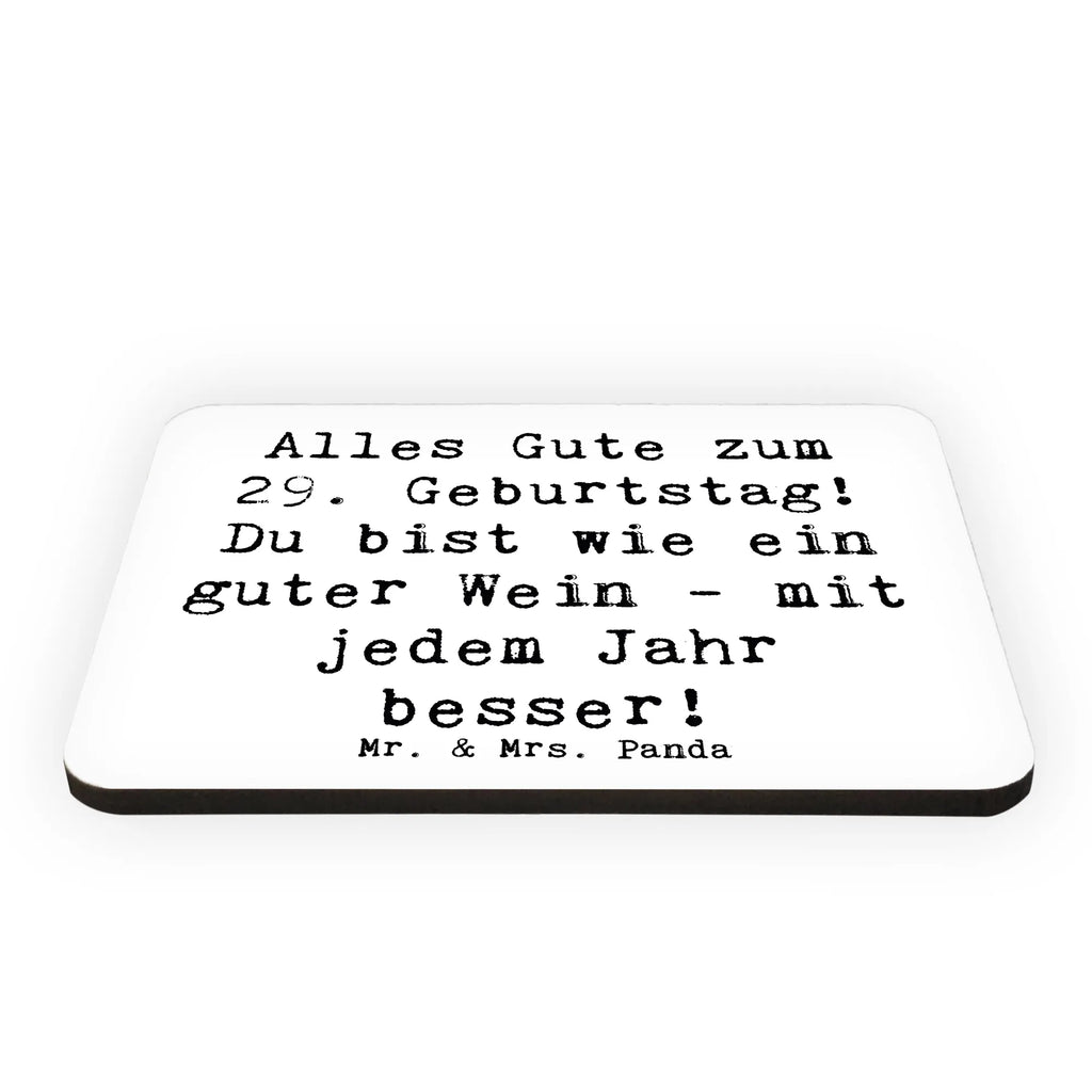 Magnet Saying Alles Gute zum 29. Geburtstag! Du bist wie ein guter Wein - mit jedem Jahr besser! Dekomagnet, Motivmagnete, Kühlschrankmagnet, Whiteboard Magnet, Souvenir Magnet, Pinnwandmagnet, Notiz Magnet, Kühlschrank Dekoration, Geburtstag, Geburtstagsgeschenk, Geschenk