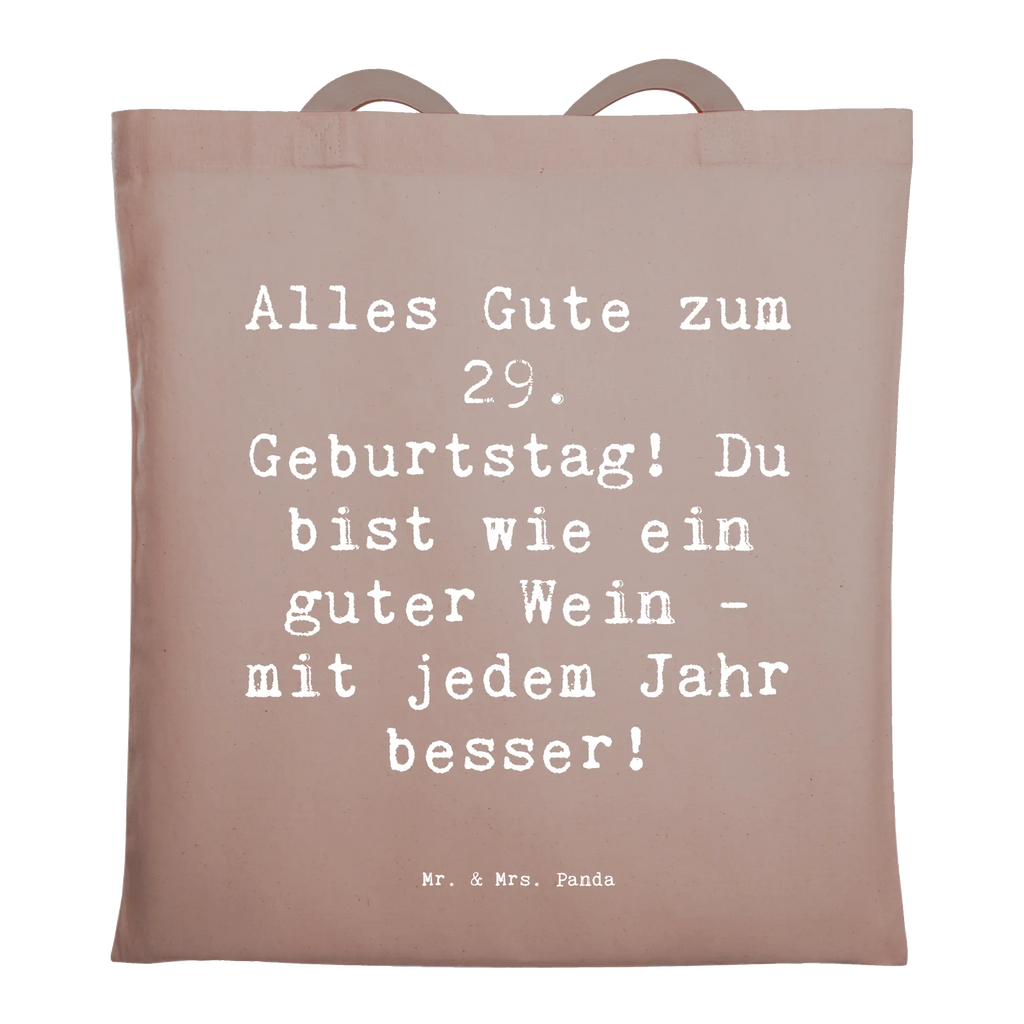 Tragetasche Spruch 29. Geburtstag Glückwünsche Beuteltasche, Beutel, Einkaufstasche, Jutebeutel, Stoffbeutel, Tasche, Shopper, Umhängetasche, Strandtasche, Schultertasche, Stofftasche, Tragetasche, Badetasche, Jutetasche, Einkaufstüte, Laptoptasche, Geburtstag, Geburtstagsgeschenk, Geschenk
