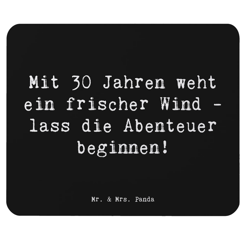 Mouse mat Saying Mit 30 Jahren weht ein frischer Wind - lass die Abenteuer beginnen! Arbeitszimmer, Mausunterlage, Einzigartiges Mauspad, Büroausstattung, Designer Mauspad, Mauspad, Computer zubehör, Mousepad, Mauspad Büro, PC Zubehör, Geburtstag, Geburtstagsgeschenk, Geschenk