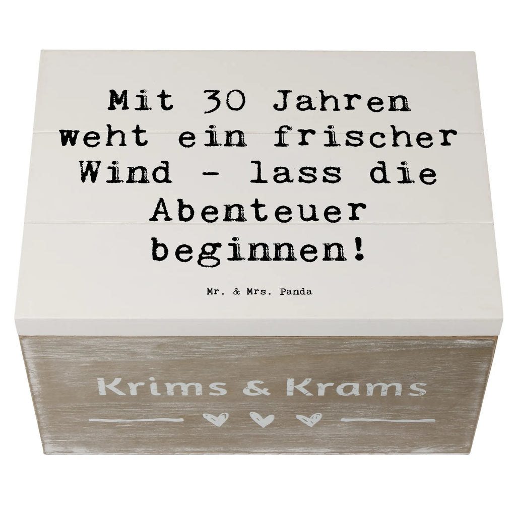 Wooden chest Saying Mit 30 Jahren weht ein frischer Wind - lass die Abenteuer beginnen! Erinnerungsbox, Schatulle, Dekokiste, Geschenkdose, Kiste, Aufbewahrungsbox, XXL, Geschenkbox, Schatzkiste, Holzkiste, Truhe, Erinnerungskiste, Geburtstag, Geburtstagsgeschenk, Geschenk