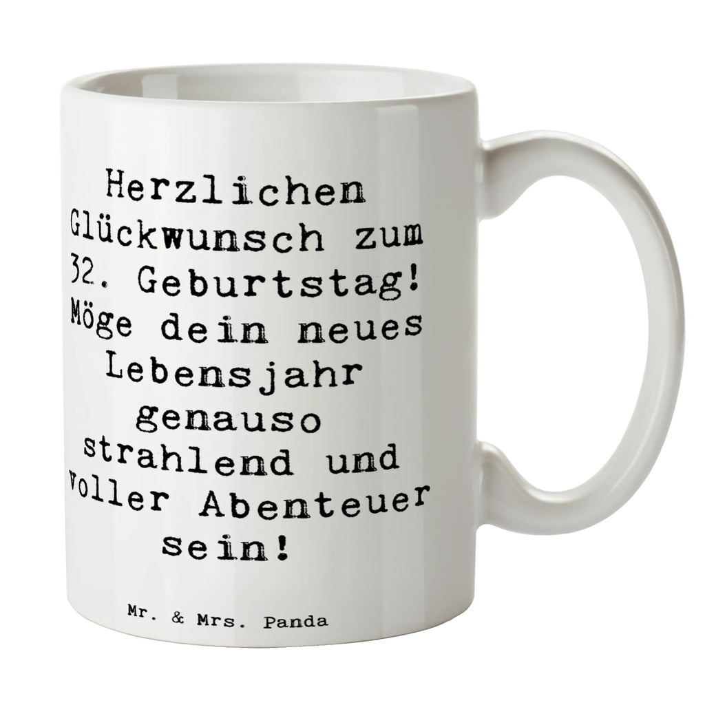 Mug Saying Herzlichen Glückwunsch zum 32. Geburtstag! Möge dein neues Lebensjahr genauso strahlend und voller Abenteuer sein! Geschenktasse, Kaffeetasse, Teetasse, Tasse mit Motiven, Tasse mit Zitaten, Bürotasse, Porzellantasse, Tasse, Keramiktasse, Geburtstag, Geburtstagsgeschenk, Geschenk