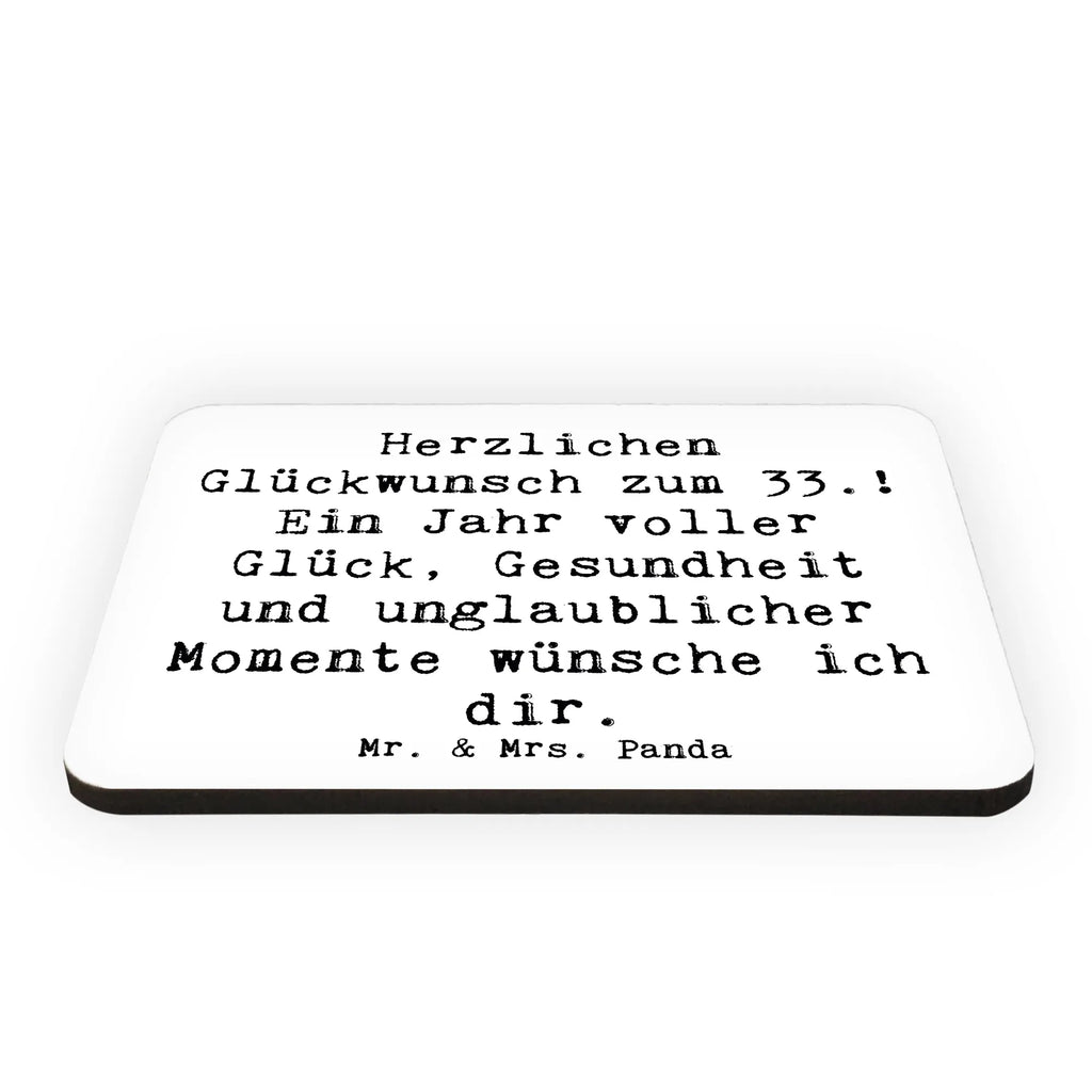 Magnet Saying Herzlichen Glückwunsch zum 33.! Ein Jahr voller Glück, Gesundheit und unglaublicher Momente wünsche ich dir. Souvenir Magnet, Motivmagnete, Dekomagnet, Kühlschrankmagnet, Kühlschrank Dekoration, Pinnwandmagnet, Whiteboard Magnet, Notiz Magnet, Geburtstag, Geburtstagsgeschenk, Geschenk