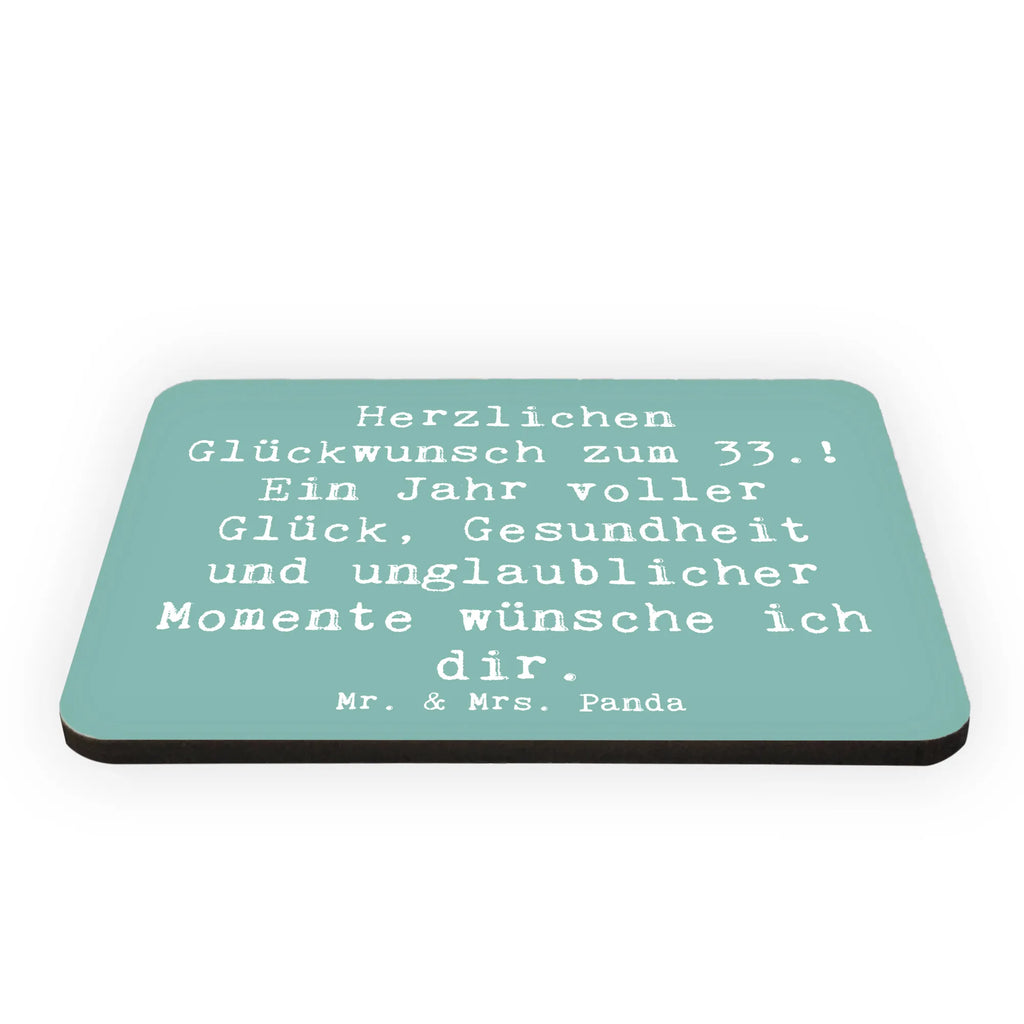 Magnet Saying Herzlichen Glückwunsch zum 33.! Ein Jahr voller Glück, Gesundheit und unglaublicher Momente wünsche ich dir. Souvenir Magnet, Motivmagnete, Dekomagnet, Kühlschrankmagnet, Kühlschrank Dekoration, Pinnwandmagnet, Whiteboard Magnet, Notiz Magnet, Geburtstag, Geburtstagsgeschenk, Geschenk