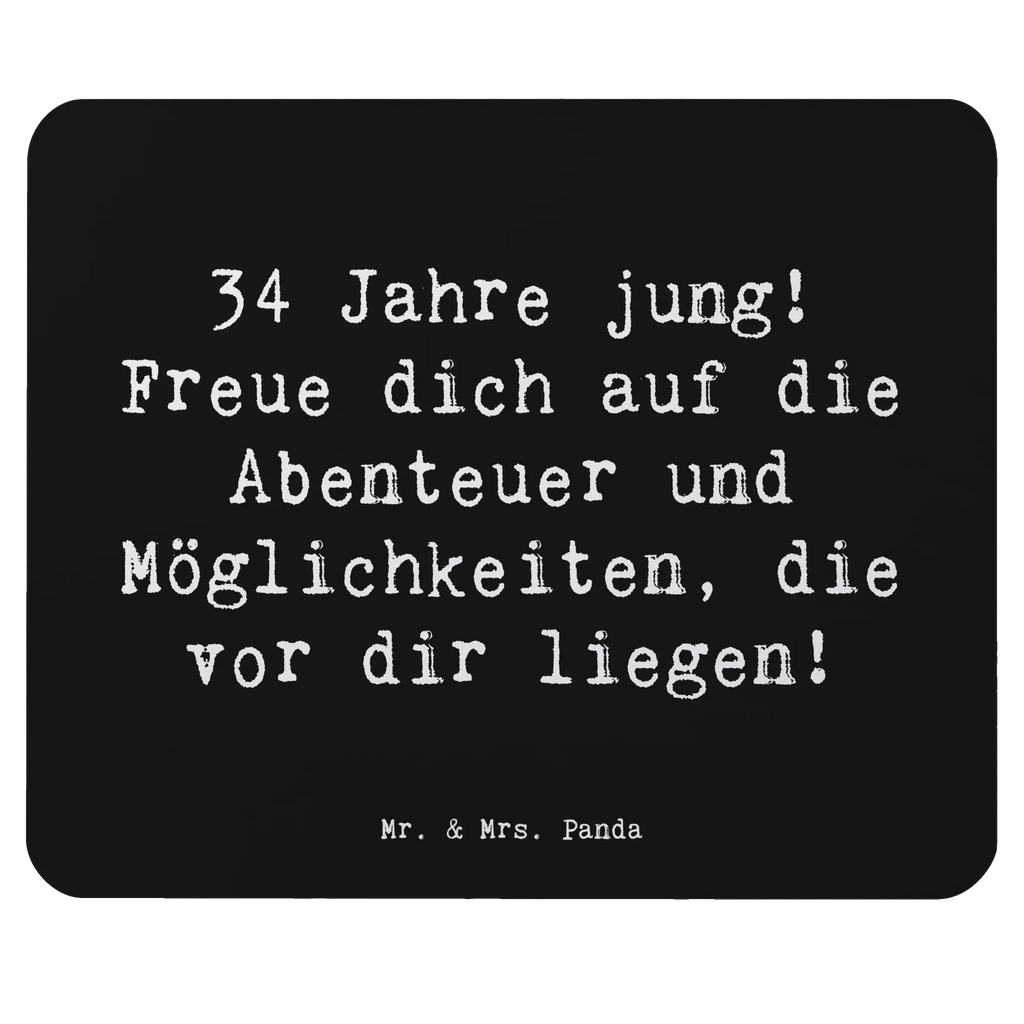 Mouse mat Saying 34 Jahre jung! Freue dich auf die Abenteuer und Möglichkeiten, die vor dir liegen! Mousepad, Arbeitszimmer, Mauspad Büro, Mauspad, Mausunterlage, PC Zubehör, Designer Mauspad, Büroausstattung, Computer zubehör, Einzigartiges Mauspad, Geburtstag, Geburtstagsgeschenk, Geschenk
