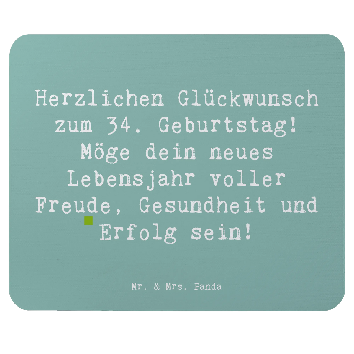 Mauspad Spruch 34. Geburtstag