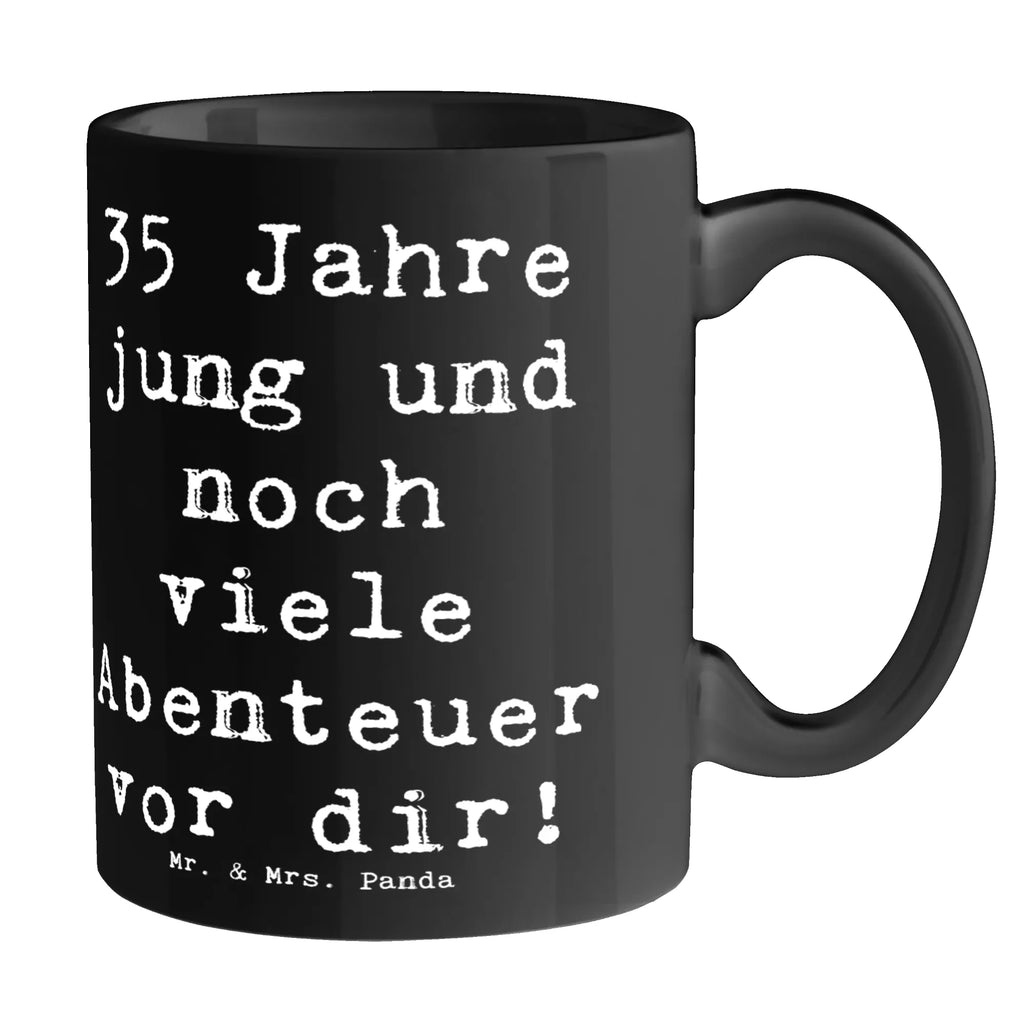 Tasse Spruch 35. Geburtstag Abenteuer Geschenktasse, Porzellantasse, Tasse mit Motiven, Kaffeetasse, Tasse mit Zitaten, Tasse, Bürotasse, Teetasse, Keramiktasse, Geburtstag, Geburtstagsgeschenk, Geschenk