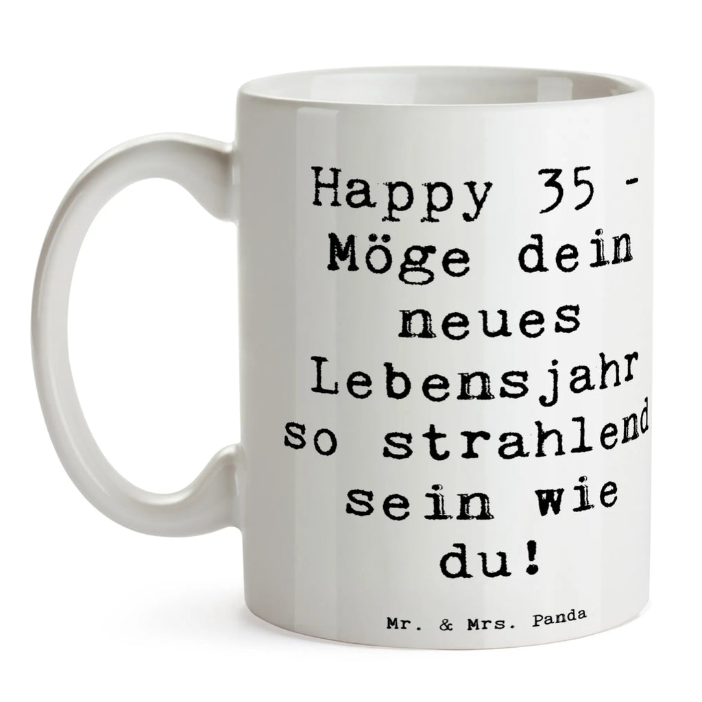 Tasse Spruch 35. Geburtstag Glückwünsche Kaffeetasse, Tasse mit Motiven, Geschenktasse, Bürotasse, Tasse, Teetasse, Porzellantasse, Keramiktasse, Tasse mit Zitaten, Geburtstag, Geburtstagsgeschenk, Geschenk