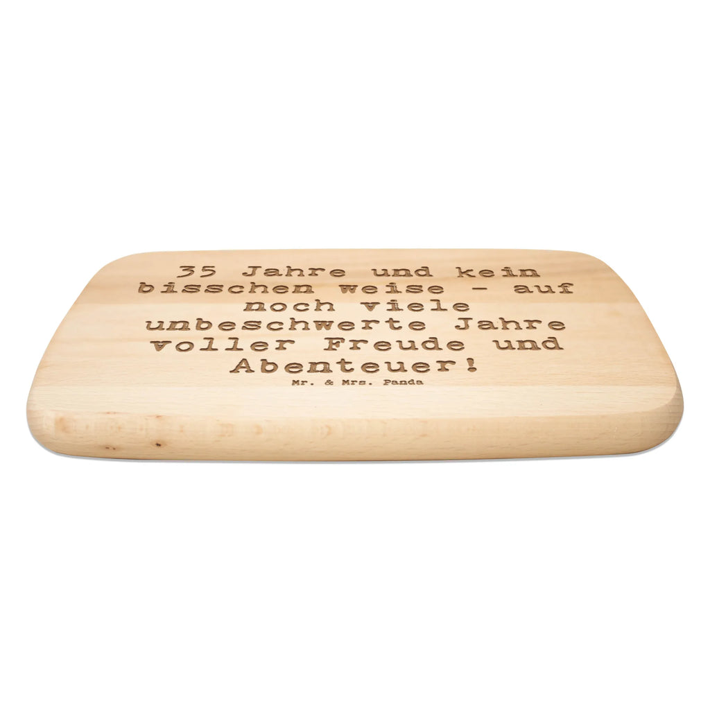 Schneidebrett Spruch 35. Geburtstag Küchenbrett, Schneidebrett, Schneidebrett Holz, Holzbrett, Frühstücksbrett, Frühstücksbrettchen, Geburtstag, Geburtstagsgeschenk, Geschenk